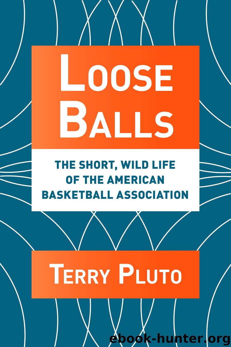 Loose Balls by Terry Pluto