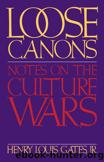 Loose Canons by Gates Henry Louis Jr.; Gates Henry Louis Jr.;