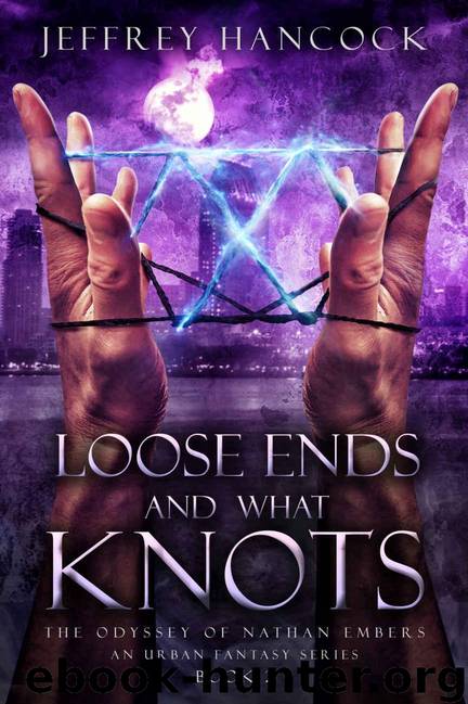Loose Ends And What Knots by Jeffrey Hancock