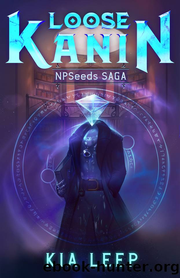 Loose Kanin: Book 2 of Glass Kanin by Kia Leep