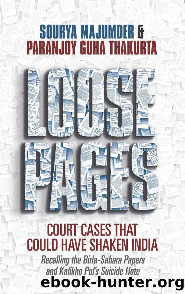 Loose Pages: Court Cases That Could Have Shaken India by Guha Thakurta Paranjoy & Majumder Sourya