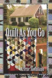 Loose Threads Mystery 03- Quilt As You Go by Arlene Sachitano