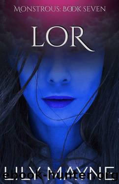Lor by Mayne Lily