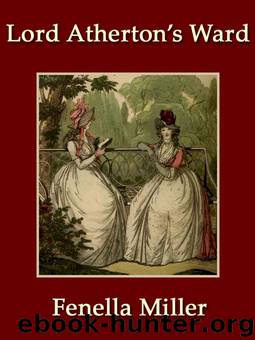 Lord Atherton's Ward by Fenella Miller