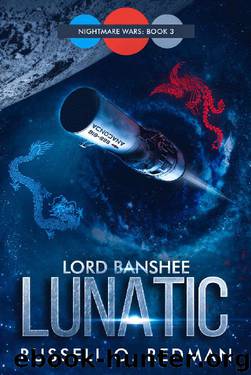 Lord Banshee Lunatic (Nightmare Wars Book 3) by Russell Redman