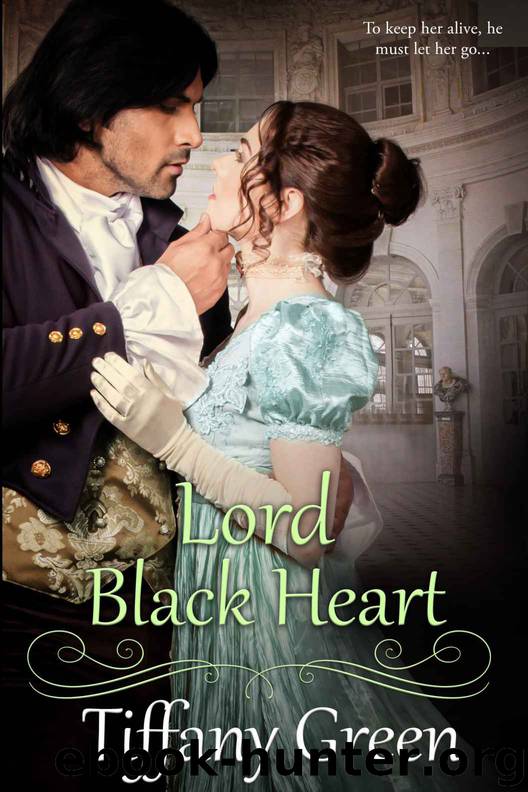 Lord Black Heart (Secrets & Scandals Book 4) by Tiffany Green