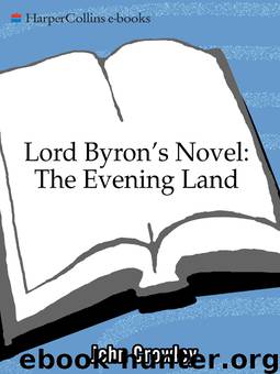 Lord Byron's Novel by John Crowley