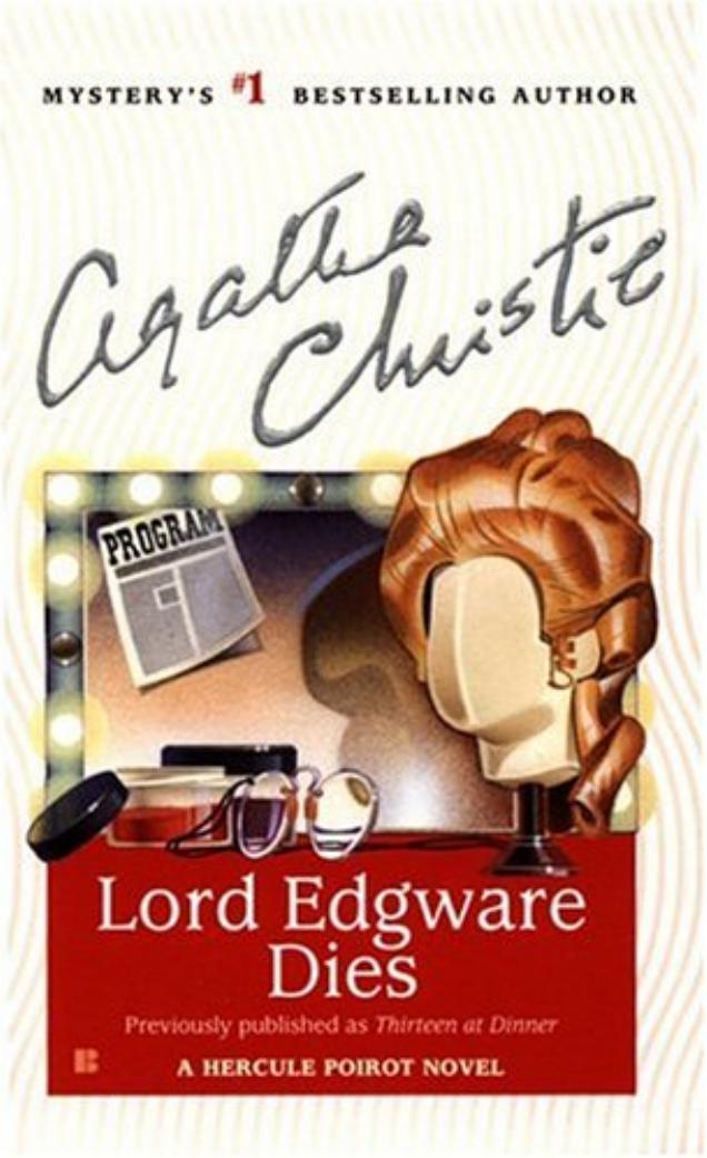 Lord Edgware Dies by Agatha Christie