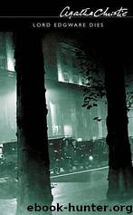 Lord Edgware dies by Agatha Christie