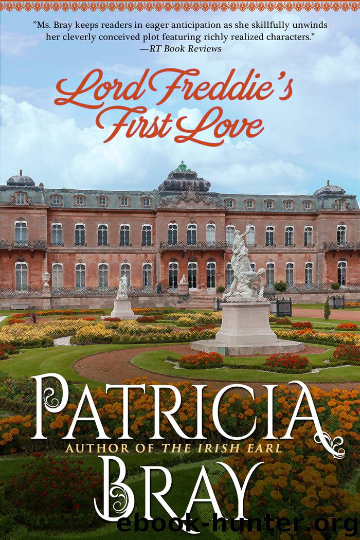 Lord Freddie's First Love by Patricia Bray