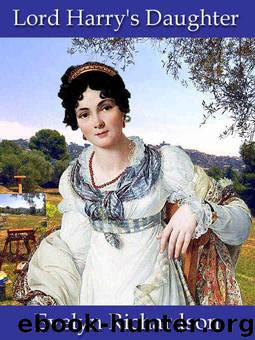 Lord Harry's Daughter by Evelyn Richardson