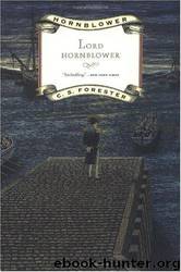 Lord Hornblower by by C. S. Forester