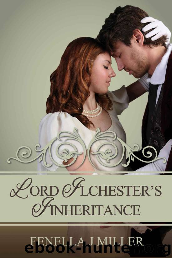 Lord Ilchester's Inheritance by Fenella J. Miller