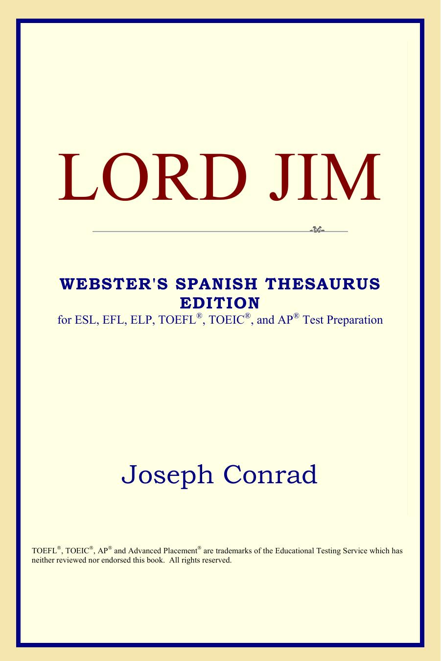 Lord Jim (Webster's Spanish Thesaurus Edition) by Joseph Conrad