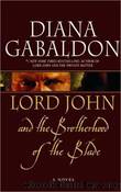 Lord John and the Brotherhood of the Blade 3.4 by Diana Gabaldon