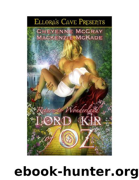 Lord Kir of Oz by Cheyenne McCray & Mackenzie McKade