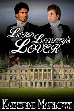 Lord Loxley's Lover by Katherine Marlowe