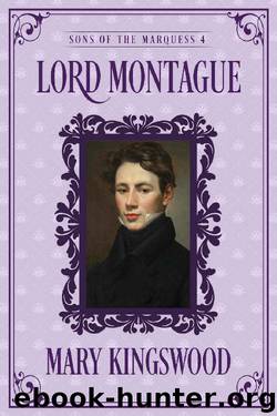 Lord Montague by Mary Kingswood