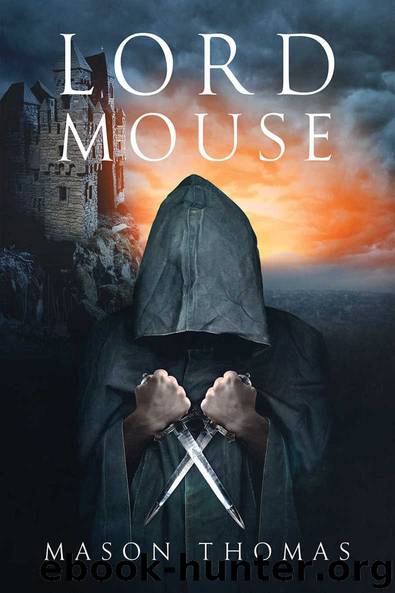 Lord Mouse by Mason Thomas
