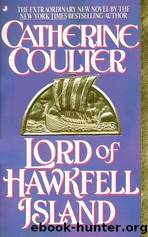 Lord Of Hawkfell Island by Catherine Coulter