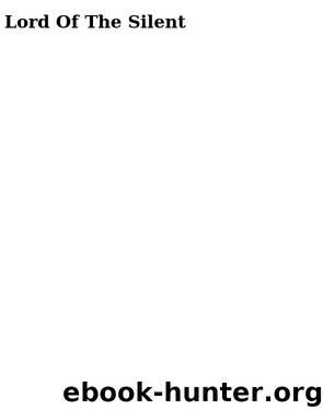 Lord Of The Silent by Elizabeth Peters