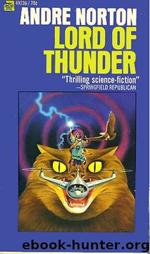 Lord Of Thunder by Andre Norton