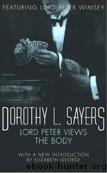 Lord Peter Views theÂ Body by Dorothy L. Sayers