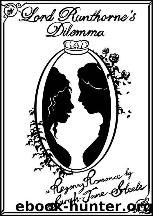 Lord Runthorne's Dilemma: A Regency Romance by Sarah-Jane Steele