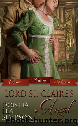Lord St. Claire's Angel by Donna Lea Simpson