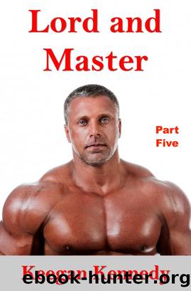 Lord and Master by Keegan Kennedy