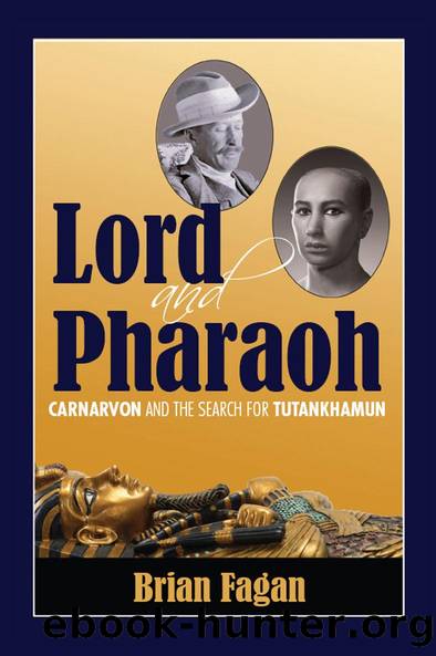 Lord and Pharaoh by Brian Fagan