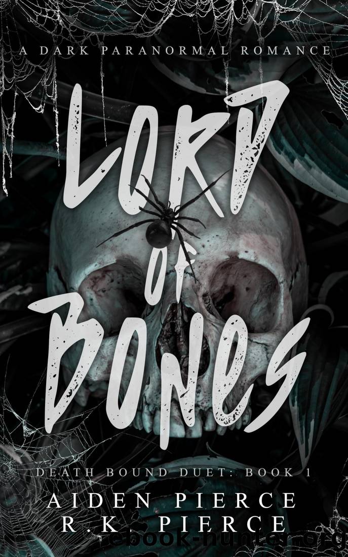 Lord of Bones by Aiden Pierce & R. K. Pierce
