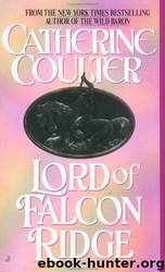 Lord of Falcon Ridge by Catherine Coulter