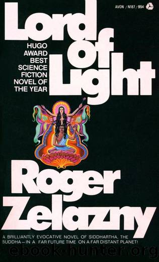 Lord of Light (1969) by Roger Zelazny