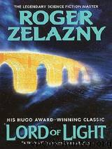 Lord of Light - Roger Zelazny by Roger Zelazny