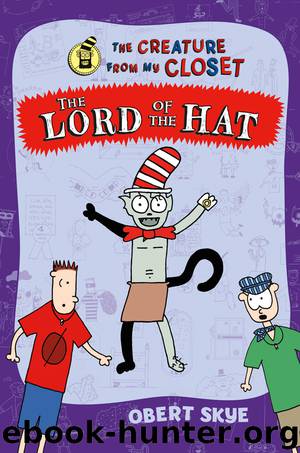 Lord of the Hat by Obert Skye