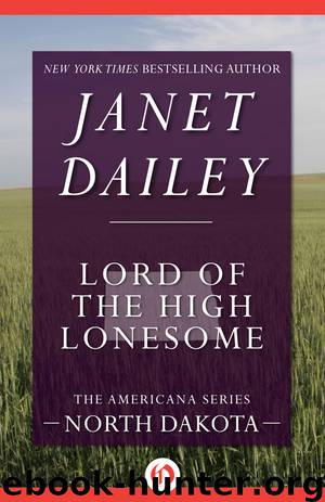 Lord of the High Lonesome by Janet Dailey