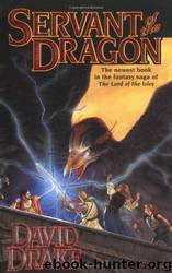 Lord of the Isles 03 - Servant of the Dragon by Drake David