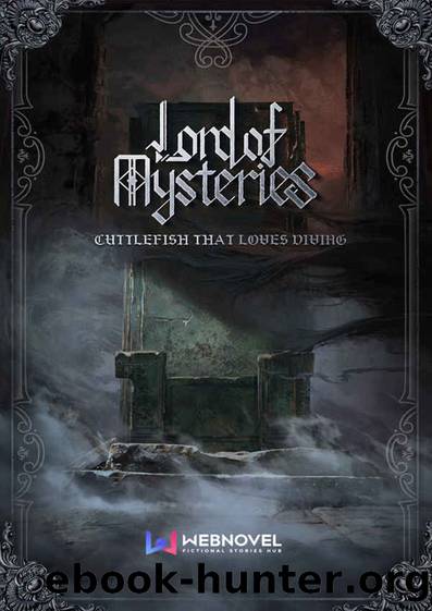 Lord of the Mysteries by Cuttlefish That Loves Diving