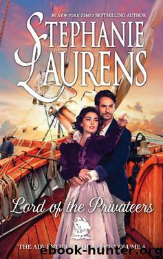 Lord of the Privateers (The Adventurers Quartet) by Stephanie Laurens