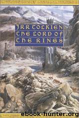 Lord of the Rings by J.R.R. Tolkien