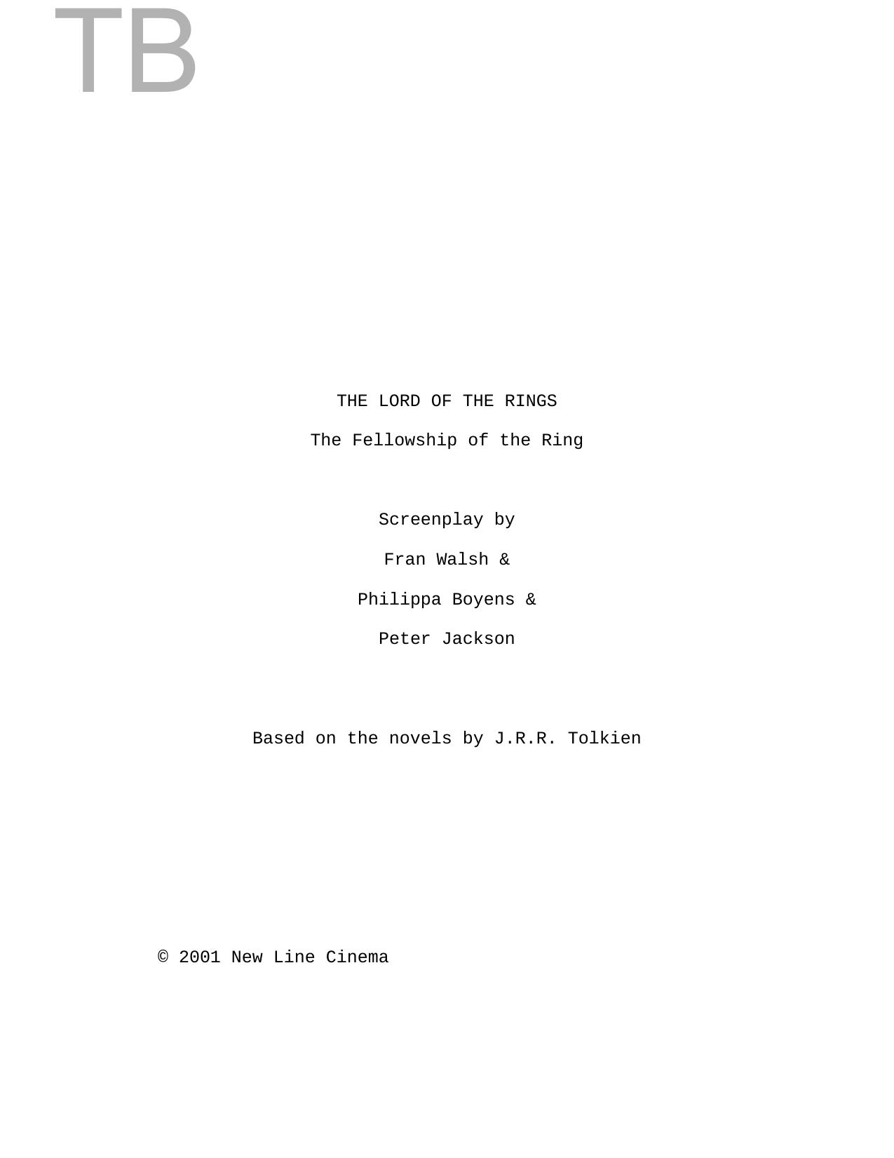 Lord of the Rings by The Fellowship of the Ring