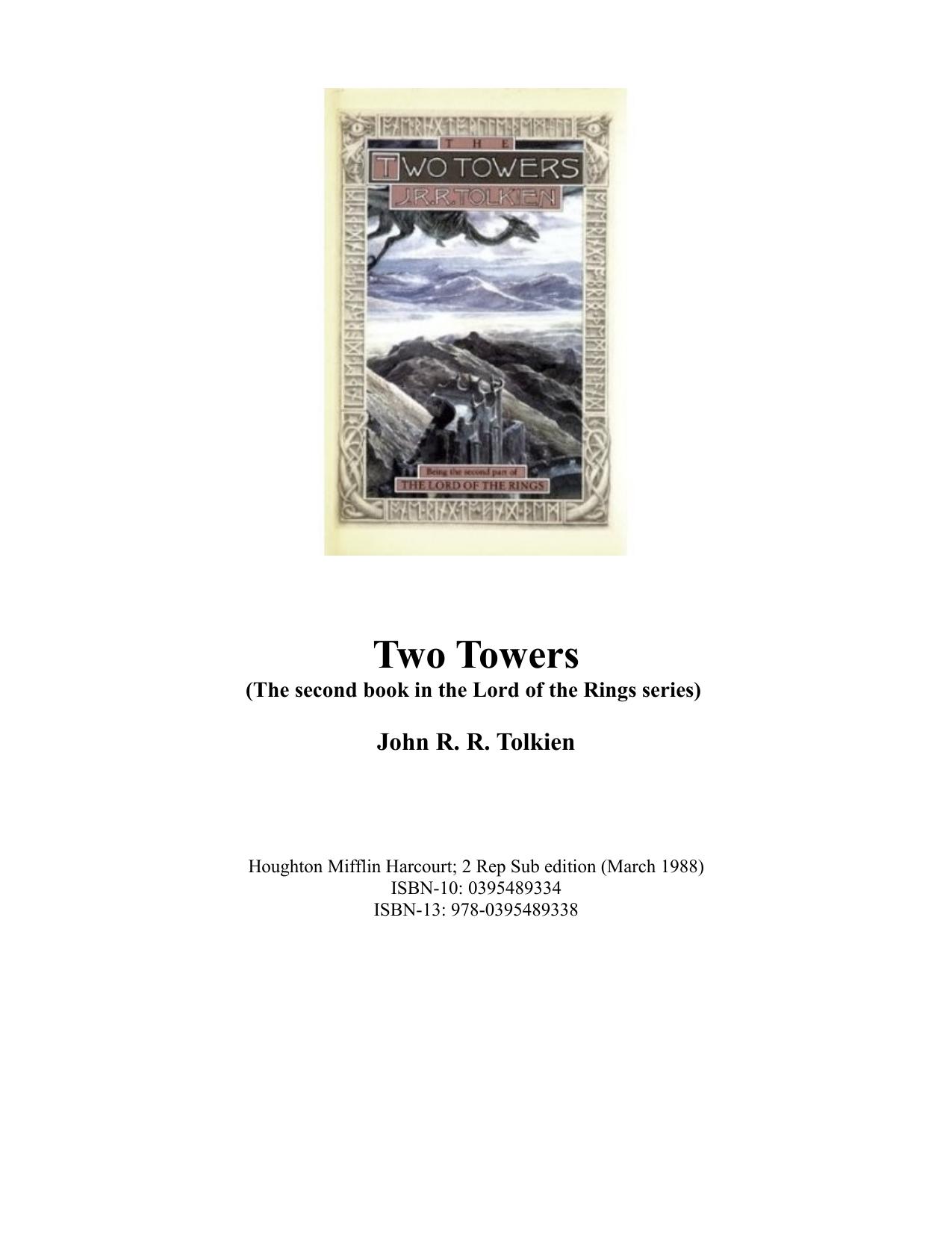Lord of the Rings, Part 2, The Two Towers by J.R.R. Tolkien