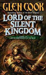 Lord of the Silent Kingdom by Glen Cook