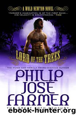 Lord of the Trees by Philip Jose Farmer