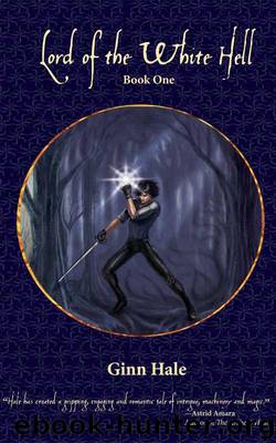 Lord of the White Hell Book One (The Cadeleonian Series) by Hale Ginn