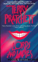Lords and Ladies (Witches #4) by Terry Pratchett