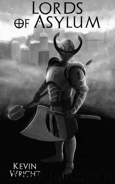 Lords of Asylum: A Noir Detective Fantasy by Wright Kevin