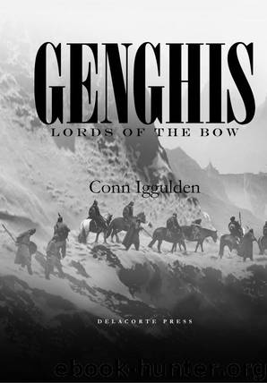 Lords of the Bow (c-2) by Conn Iggulden