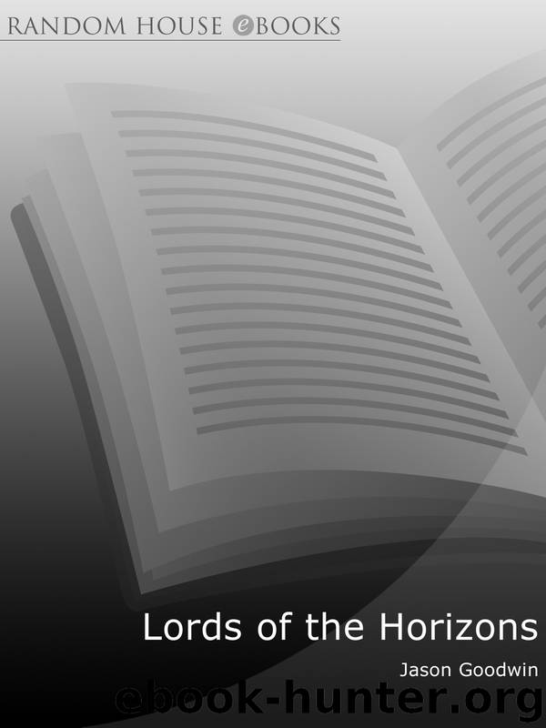 Lords of the Horizons by Jason Goodwin